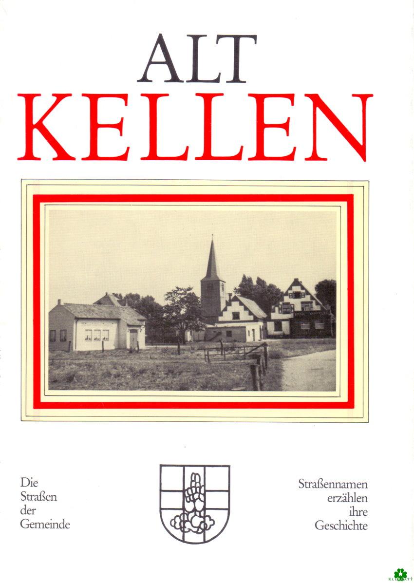 ALT KELLEN - Die Straßen der Gemeinde