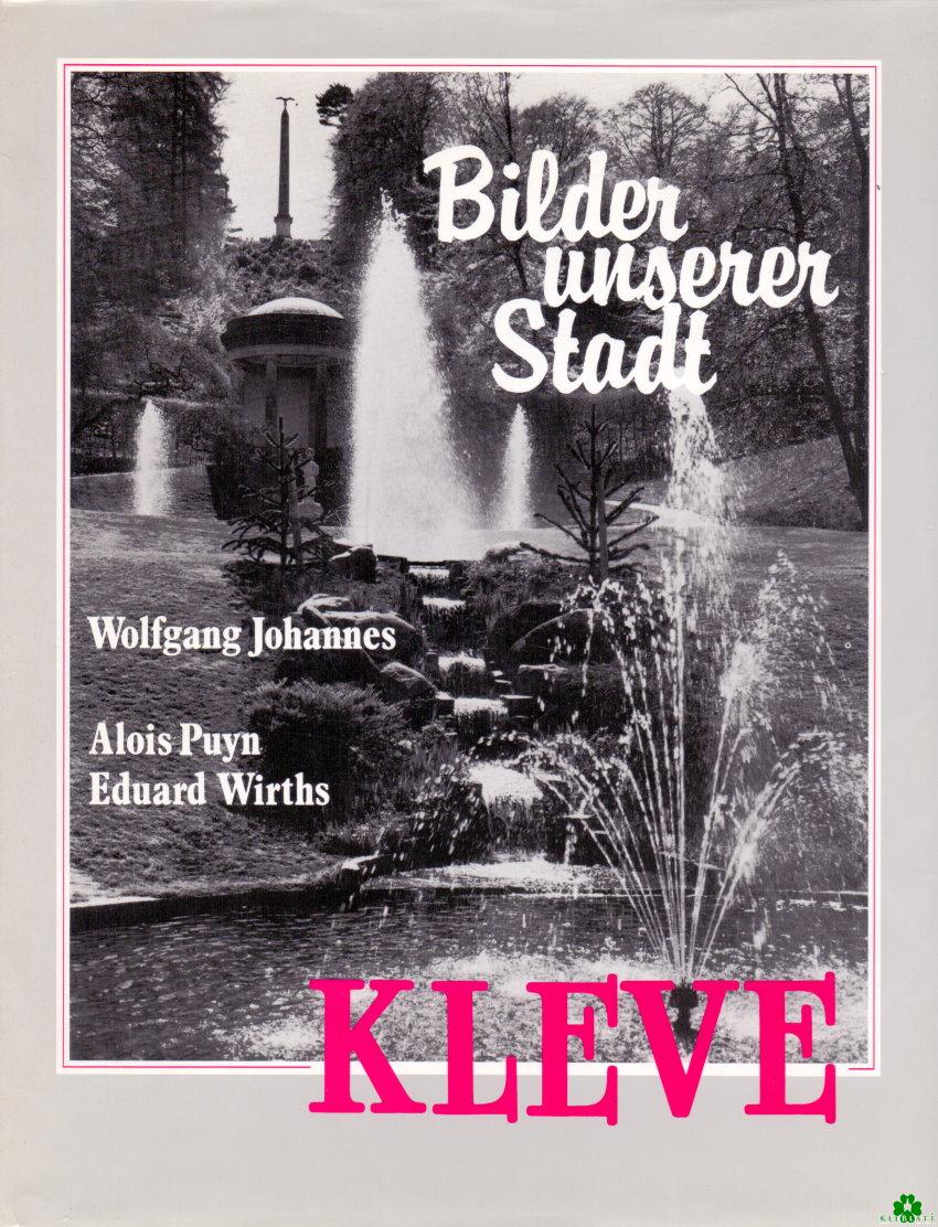 Bilder unserer Stadt KLEVE