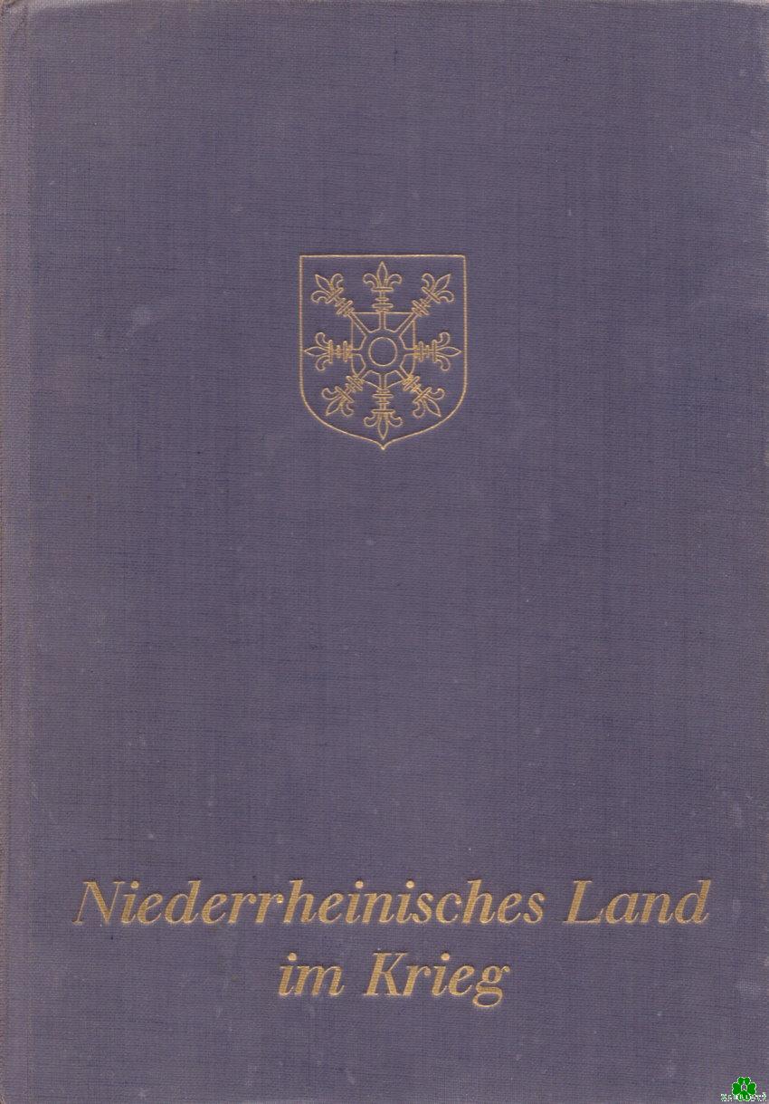 Niederrheinisches Land im Krieg